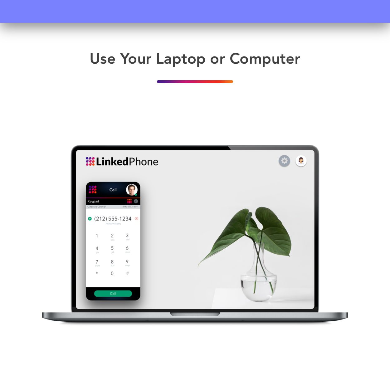Laptop Computer Using LinkedPhone Virtual Phone System online Web Browser